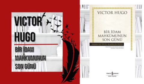BİR İDAM MAHKÛMUNUN SON GÜNÜ – Victor Hugo